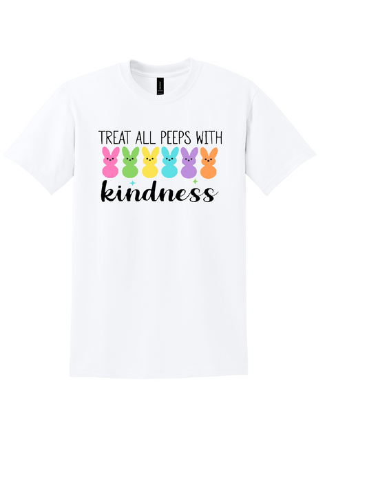 Treat all Peeps with Kindness